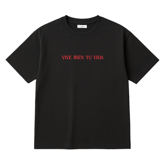 T-SHIRT « VIVE BIEN TU VIDA »