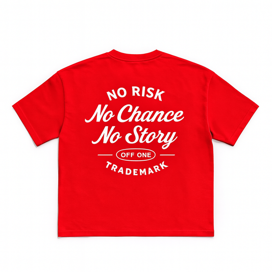 T-SHIRT « NO RISK & NO STORY »