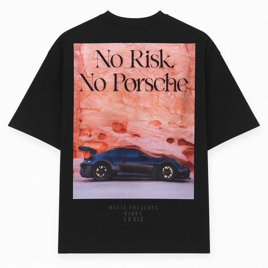T-SHIRT " NO RISK NO PORSHES "