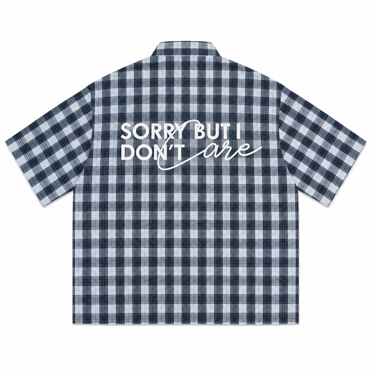 CHEMISE BOXY « SORRY BUT I DON’T ARE  »