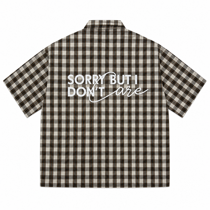 CHEMISE BOXY « SORRY BUT I DON’T ARE  »
