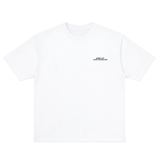 T-SHIRT - RISE UP AND CONQUER